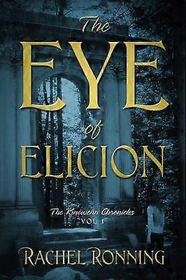 The Eye of Elicion