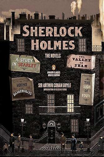 Sherlock Holmes: The Novels