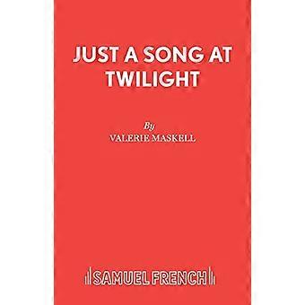 Nur ein Lied in der Dämmerung (Schauspielausgabe S.)