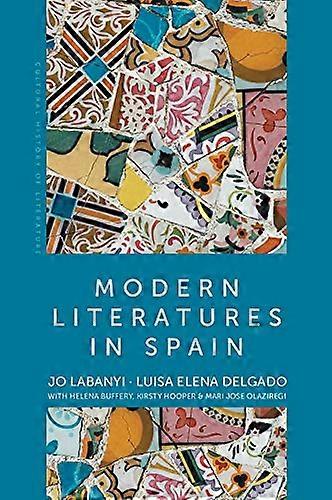 Modern Literatures in Spain
