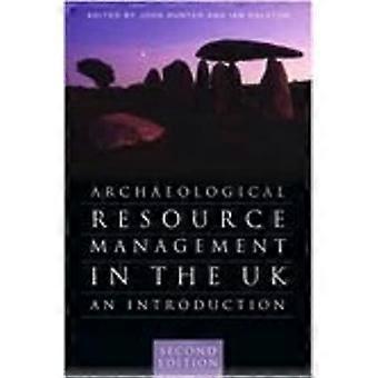 Gestion des ressources archéologiques au Royaume-Uni : une Introduction