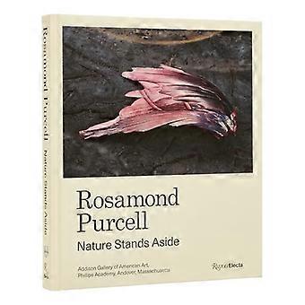 Rosamond Purcell: Die Natur steht abseits