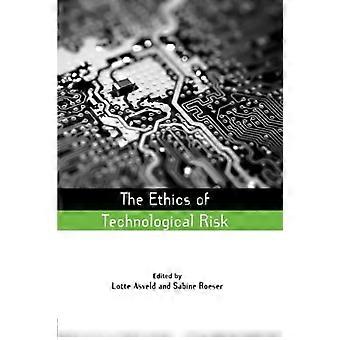 Etikken i teknologisk risiko (Earthscan Risk in Society)