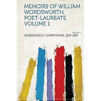 Memoarer av William Wordsworth, poet-laureate bind 1