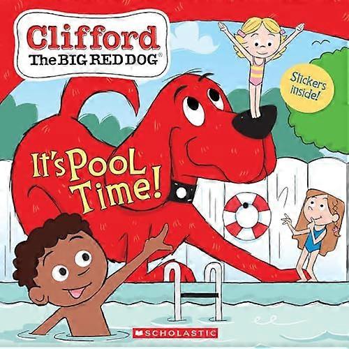 It's Pool Time! (Clifford) (Clifford)
