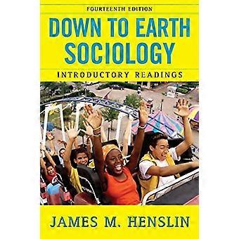 Down to Earth Sociology: Introductory Readings