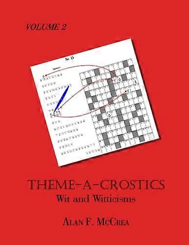 Theme-A-Crostics: Wit and Witticisms (Theme-A-Crostics)