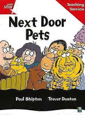 Rigby Star Guided Reading Red Level: Next Door Pets Teaching Version