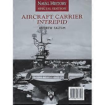 Hangarskip Intrepid: Spesialutgave av marinehistorie