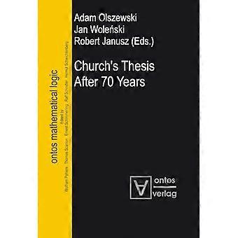 Churchs Thesis After 70 Years