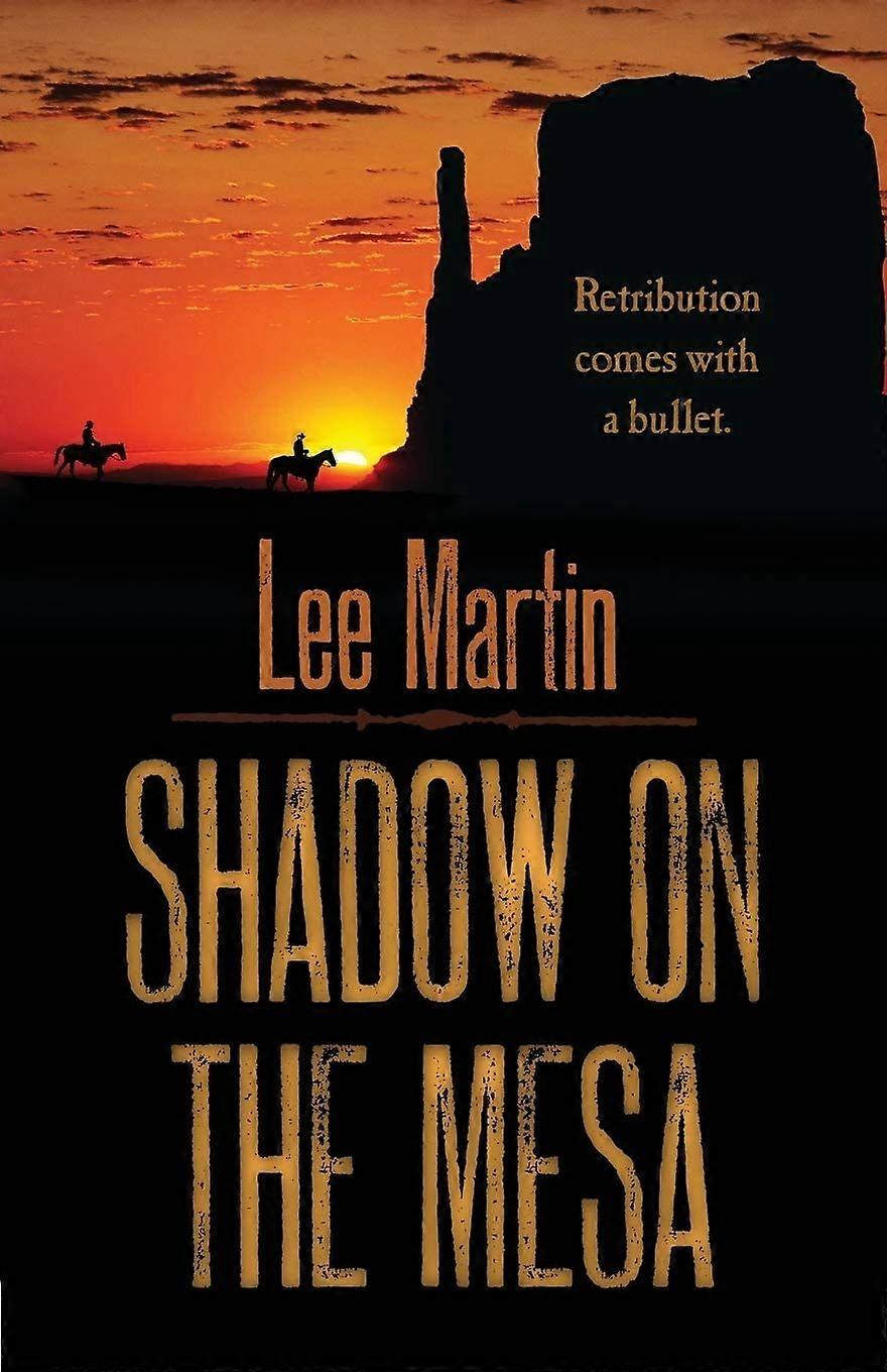 Shadow on the mesa