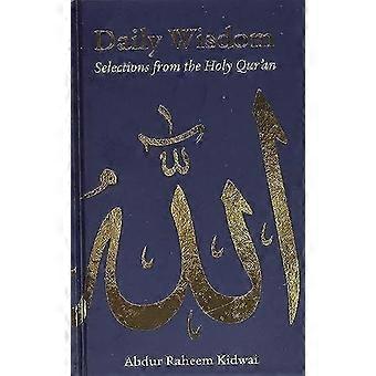 Daily wisdom selections from the holy qur'an