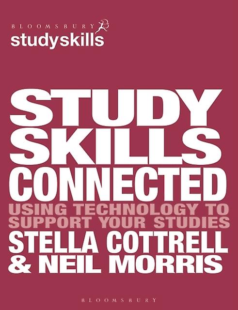 Study Skills Connected by Morris & Neil University of Leeds & Leeds Paperback