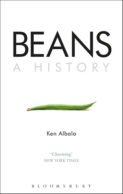 Beans A History - Ken Albala