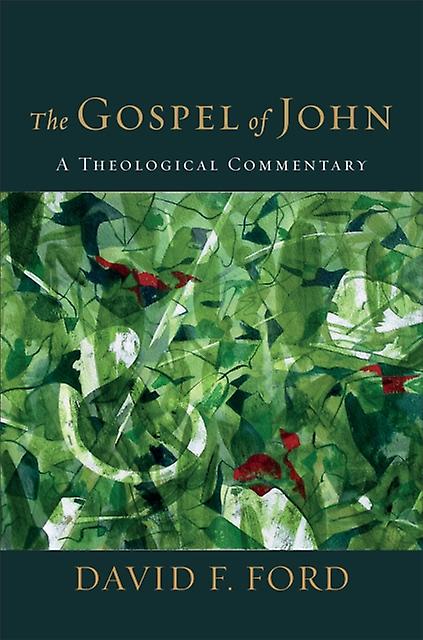 The Gospel Of John by David F. Ford Paperback Book