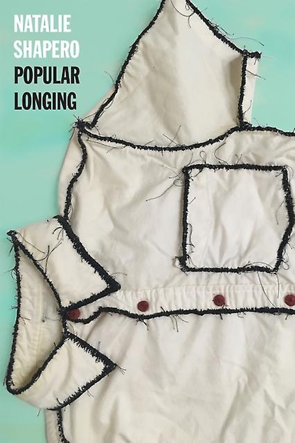 Popular Longing - Natalie Shapero