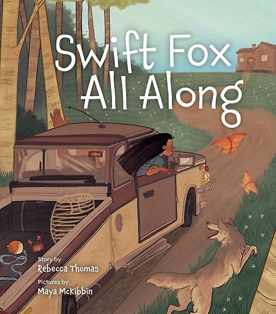 Swift Fox All Along by Rebecca Lea Thomas Paperback Book