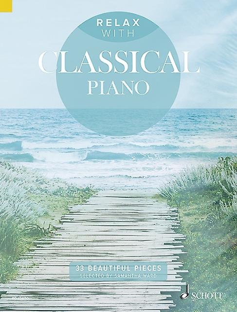 Relax With Classical Piano Book Book
