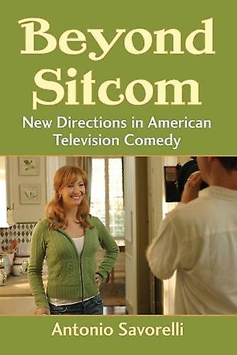 Beyond Sitcom by Antonio Savorelli Paperback Book
