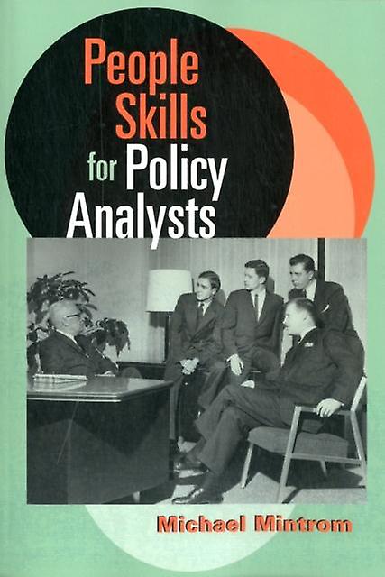 People Skills For Policy Analysts by Michael Mintrom Paperback Book