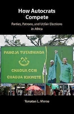 How Autocrats Compete