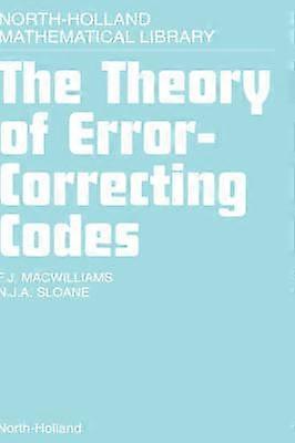The Theory of Error-Correcting Codes