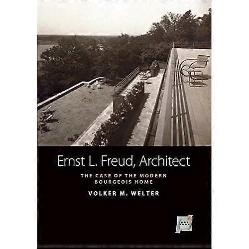 Ernst L. Freud, architecte :