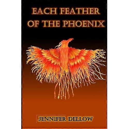 Each Feather of the Phoenix