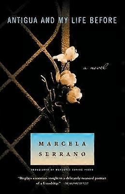 Antigua and My Life Before