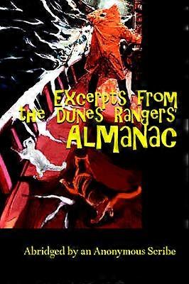 Excerpts from the Dunes Rangers' Almanac