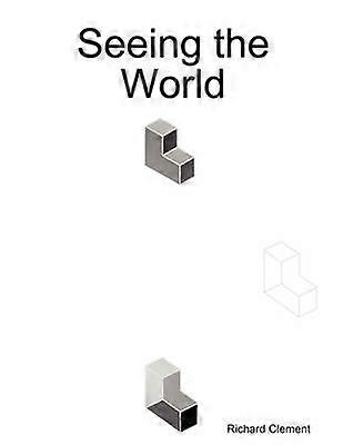 Seeing the World