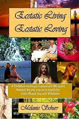 Ecstatic Living/Ecstatic Loving
