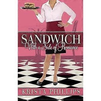 Sandwich with a Side of Romance