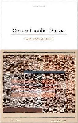 Consent under Duress