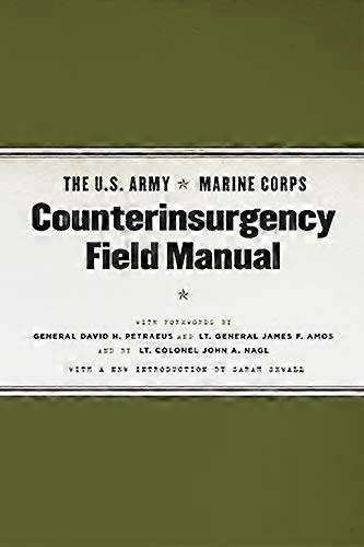 The U.S. Army/Marine Corps Counterinsurgency Field Manual