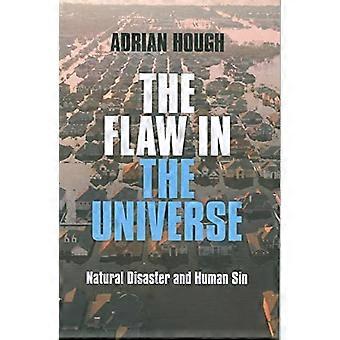 Flaw in the Universe The Natural Disaster and Human Sin