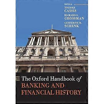The Oxford Handbook of Banking and Financial History