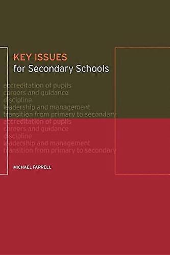 Key Issues for Secondary Schools
