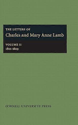 The Letters of Charles and Mary Anne Lamb: 1801 1809