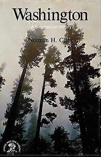 Washington: A Bicentennial  History