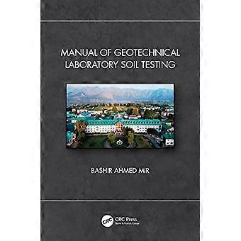 Handleiding geotechnisch laboratorium bodemonderzoek