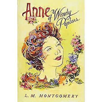 Anne of Windy Poplars