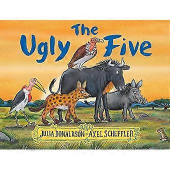 De grimme fem af Julia Donaldson