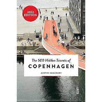 Die 500 verborgenen Geheimnisse von Kopenhagen (Die 500 verborgenen Geheimnisse)