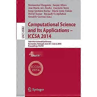 Computational Science And Its Applications - Iccsa 2014 14th International Confe - Springer Nature B.V
