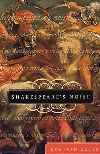 Shakespeares Noise