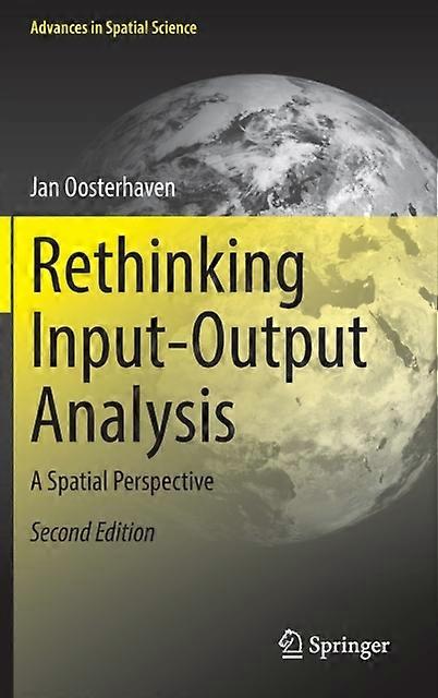 Rethinking Input-output Analysis A Spatial Perspective - Jan Oosterhaven - Hardcover - en Book