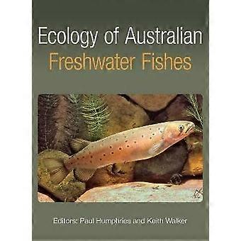 Ecology of Australian Freshwater Fishes
