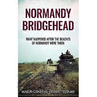 Cabeça de Ponte da Normandia: O que aconteceu depois da conquista das praias da Normandia? - H. Essame - Brochura - Livro em inglês - História