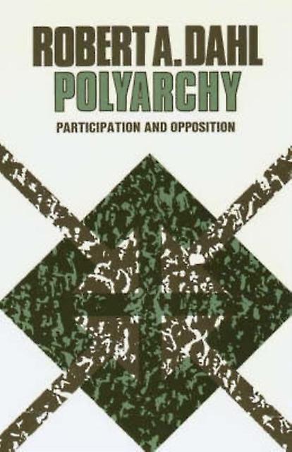 Polyarchy by Robert A. Dahl Paperback Book